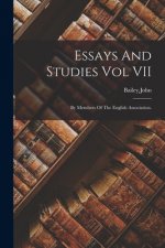 Essays And Studies Vol VII