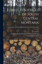 Forest Resources of South Central Montana; no.23