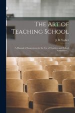 Art of Teaching School