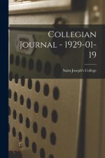 Collegian Journal - 1929-01-19
