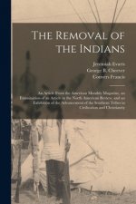 Removal of the Indians [microform]