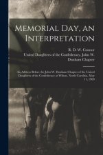 Memorial Day, an Interpretation
