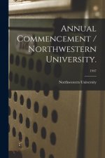 Annual Commencement / Northwestern University.; 1947