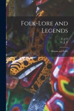 Folk-lore and Legends: Russian and Polish