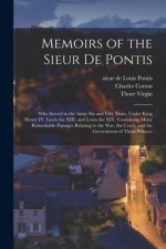 Memoirs of the Sieur De Pontis;