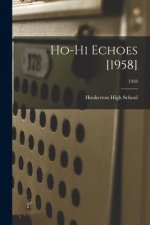 Ho-Hi Echoes [1958]; 1958