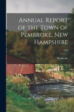 Annual Report of the Town of Pembroke, New Hampshire; 1939