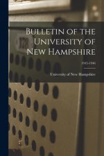 Bulletin of the University of New Hampshire; 1945-1946