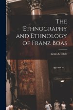 The Ethnography and Ethnology of Franz Boas