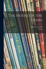 The House of the Fifers