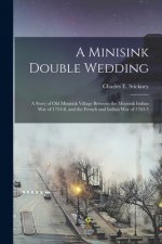 Minisink Double Wedding