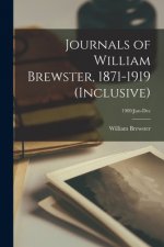 Journals of William Brewster, 1871-1919 (inclusive); 1909