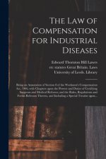 Law of Compensation for Industrial Diseases