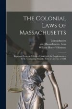 Colonial Laws of Massachusetts