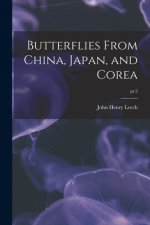 Butterflies From China, Japan, and Corea; pt.2
