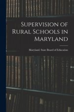 Supervision of Rural Schools in Maryland