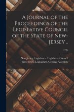 Journal of the Proceedings of the Legislative Council of the State of New-Jersey ..; 1776