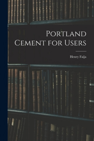 Portland Cement for Users