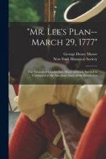 Mr. Lee's Plan--March 29, 1777