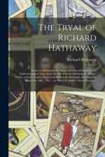 Tryal of Richard Hathaway