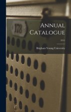 Annual Catalogue; 1911
