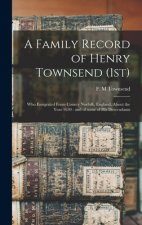 Family Record of Henry Townsend (1st)