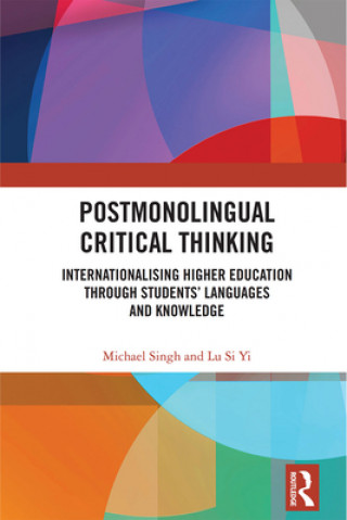 Postmonolingual Critical Thinking