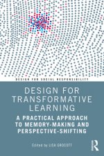 Design for Transformative Learning
