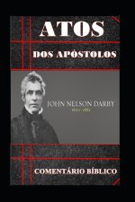 Atos dos Apóstolos: Comentário Bíblico