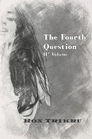 Fourth Question
