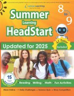 Lumos Summer Learning HeadStart, Grade 8 to 9: Includes Engaging Activities, Math, Reading, Vocabulary, Writing and Language Practice: Standards-align