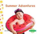 Summer Adventures