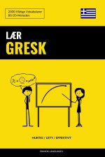 L?r Gresk - Hurtig / Lett / Effektivt: 2000 Viktige Vokabularer