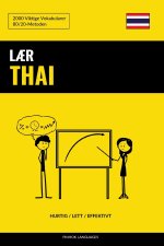 L?r Thai - Hurtig / Lett / Effektivt: 2000 Viktige Vokabularer