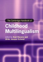 Cambridge Handbook of Childhood Multilingualism