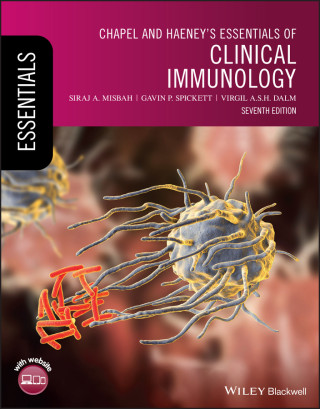 Chapel and Haeney's Essentials of Clinical Immunology, 7th Edition (Gavin Spickett,Virgil Dalm)(Brožovaná)