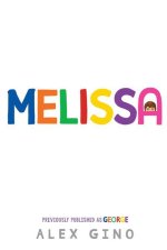 Melissa (Formerly Published as George)
