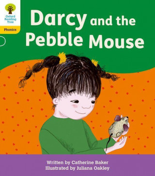 Oxford Reading Tree: Floppy's Phonics Decoding Practice: Oxford Level 5: Darcy and the Pebble Mouse (Puha kötésű)