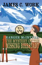 Ranger McIntyre: The Mystery of the Missing Bierstadt