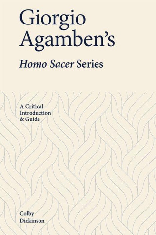 Giorgio Agamben's Homo Sacer Series