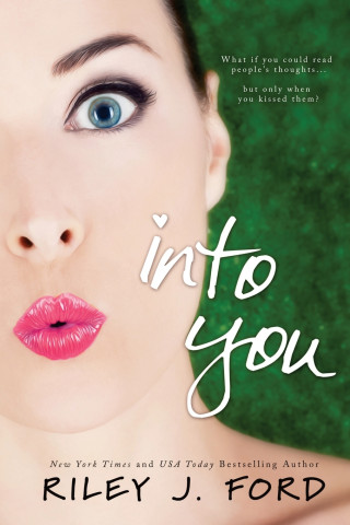 Into You