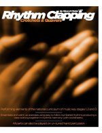 Rhythm Clapping Crotchets & Quavers: Crotchets & Quavers for The Classroom Book 2