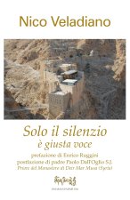 Solo il silenzio ? giusta voce