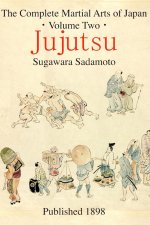Complete Martial Arts of Japan Volume Two
