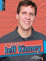 The Cartoon World of Jeff Kinney