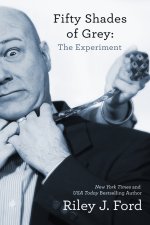 Fifty Shades of Grey: The Experiment