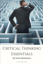 Critical Thinking Essentials: A Practical Guide