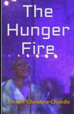 Hunger Fire