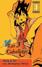 Los 3 Caballeros: Vol 1