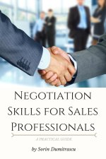 Negotiation Skills for Sales Professionals: A Practical Guide